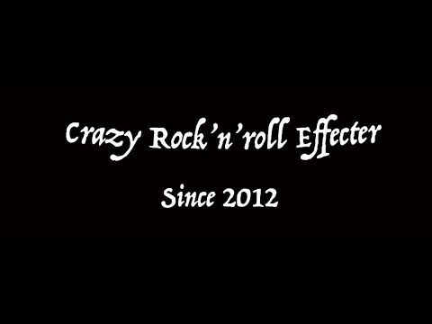 Crazy Rock' n' Roll Effecter Arse-Vibe Crazy Rock'n'roll