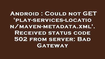 Android : Could not GET 