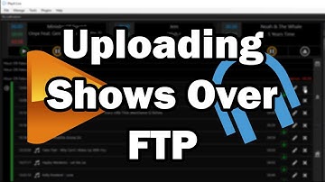 "Uploading Shows Over FTP" by PlayIt Software