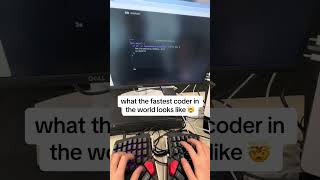 this is what the fastest coder in the world looks like 🤯 .. #shorts