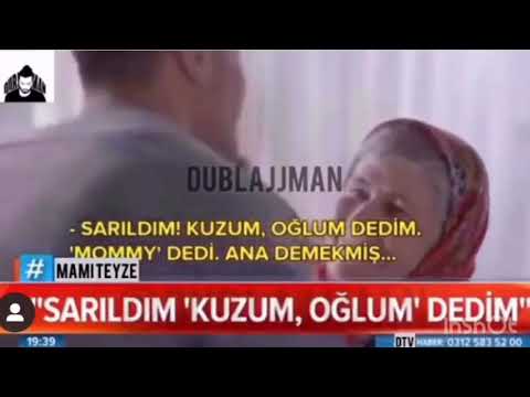 BEN ONU GÖRDÜM ONA DEDİM Kİ MAMİİİİİ