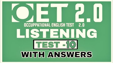 OET LISTENING SAMPLES FOR NURSES  | TEST 10 | 2020 UPDATED WITH ANSWERS  OET 2.0