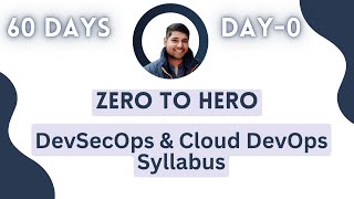 60 Days Of DevOps | Zero To Hero | Day-0 Profile
