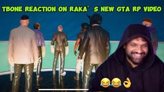 #TBONE REACTING ON RAKAZONE GAMING NEW #GTATP VIDEO! #funnyreaction #gtarp #rakazonegaming