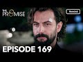 The Promise Episode 169 Romanian Subtitle Jurământul