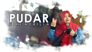 Nike ardilla - Pudar (vocal cover) #mogatarikh_music