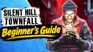 Everything I Wish I Knew Before Starting Silent Hill: Townfall | Beginner's Guide