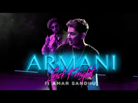 Zack Knight  Amar Sandhu   Armani Official Audio