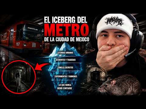El Iceberg del Metro de la Ciudad de México Lo Más Oscuro y Perturbador