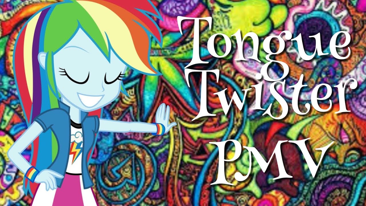 Tongue Twister - [PMV]