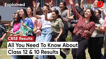 CBSE Results Explained: All You Need To Know About The Class 12 and Class 10 Results