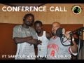 Conference Call Ft Kwaw Kese, D-Black & Sarkodie