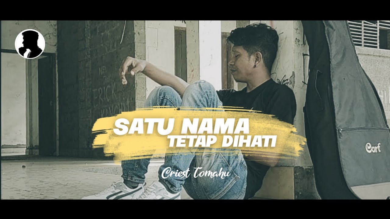 SATU NAMA TETAP DIHATI| EYE -  CRIEST TOMAHU
