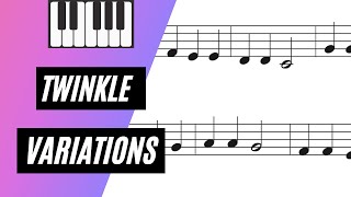 Twinkle Variations Piano (theme and 7 variations)