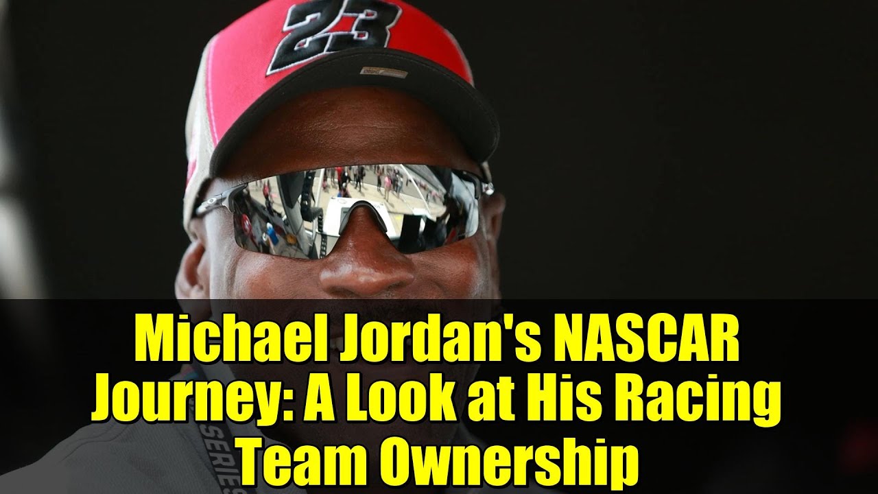 Путь Майкла Джордана в NASCAR: взгляд на его гоночную команду