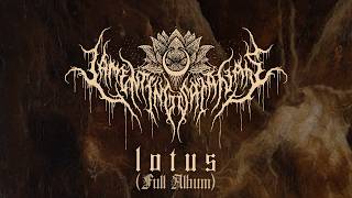 Lamenting Satanas - Lotus (Full Album)