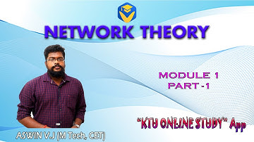 KTU NETWORK THEORY  -MODULE -1 - PART 1 |S3 EC - KOS App - KTU ONLINE STUDY App
