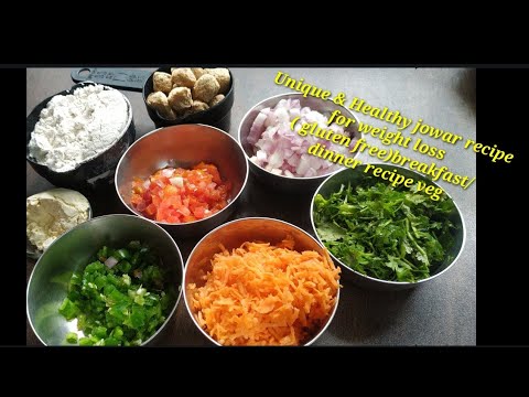 instant breakfast /dinner recipe Indian vegetarian,weight loss   jowar recipe/gluten free