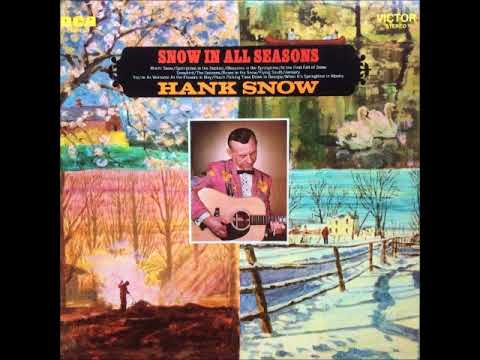 January ~ Hank Snow (1969)