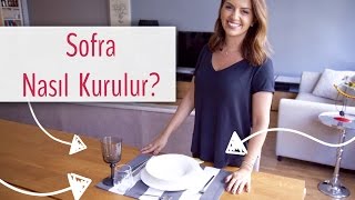 Sofra Nasıl Kurulur? Masa Düzeni | İrem Güzey Resimi