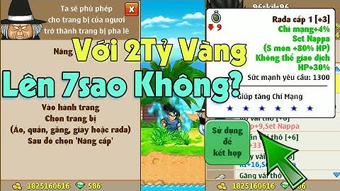 Ngọc Rồng Online - Thử Thách Cầm 2Tỷ Vàng Đập Set Nappa Lên 7sao