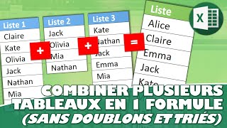 Comment fusionner des tableaux, les trier et supprimer les doubles avec une seule formule Excel ?