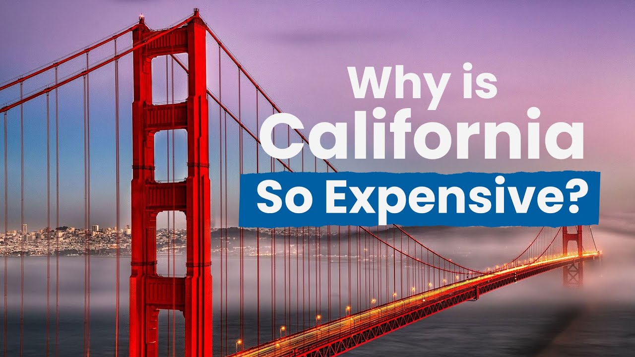 Why Is California So Expensive YouTube Why Is California So Expensive YouTube