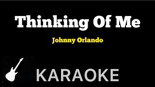 Johnny Orlando - Thinking Of Me | Karaoke Guitar Instrumental