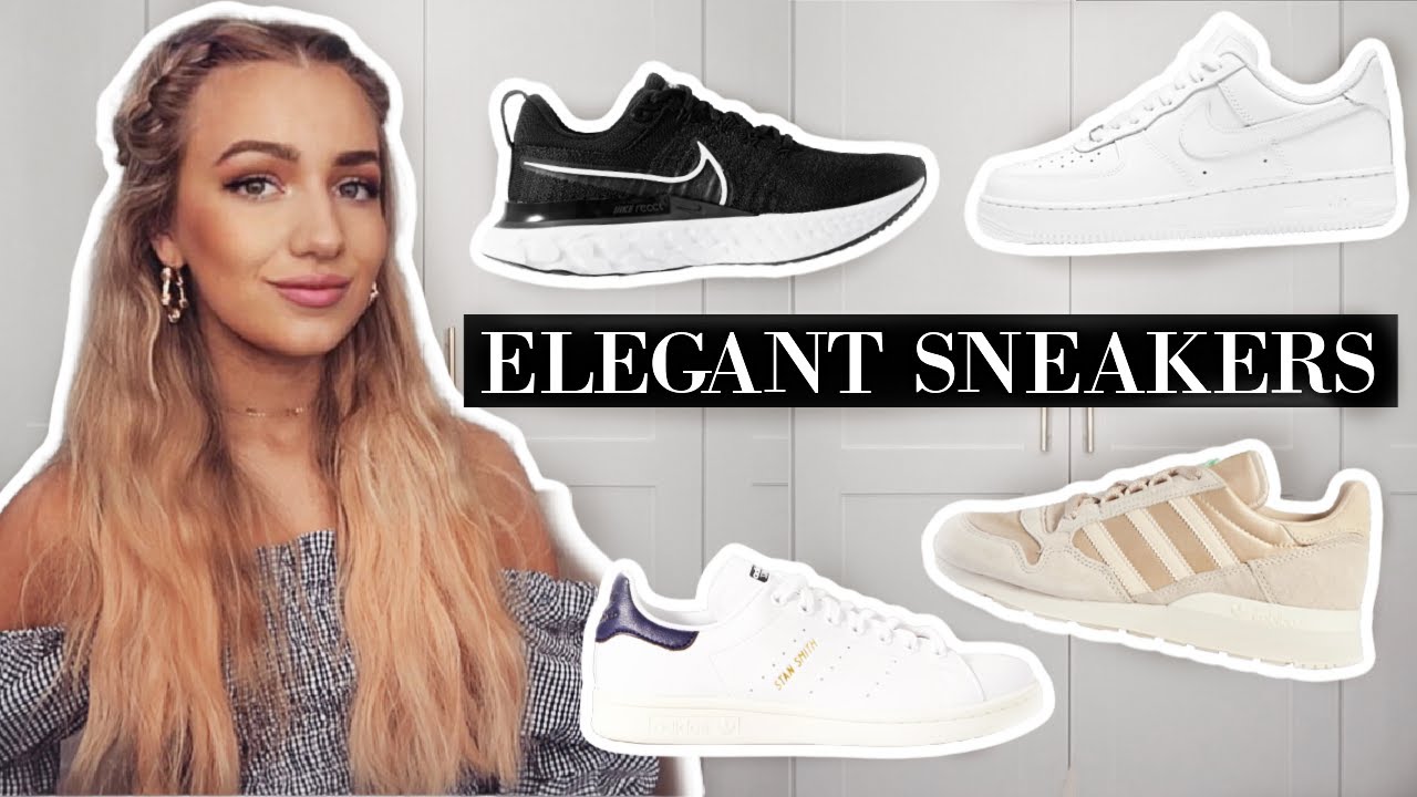 Classy Elegant Timeless Sneakers For Women 2021 / Trainers for work, smart casual - YouTube