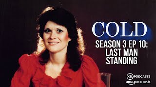 Cold S3E10 - Last Man Standing