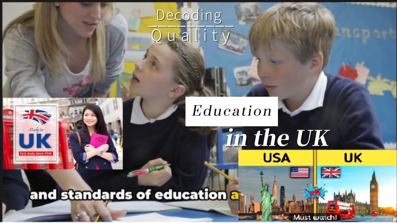 Decoding Quality Education in the UK