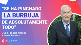 'Ya estamos en una RECESIÓN. La BURBUJA se ha PINCHADO'  Entrevista Juan Ignacio Crespo