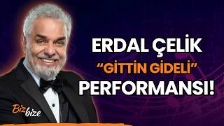 Erdal Çelikten Canli Gittin Gideli I