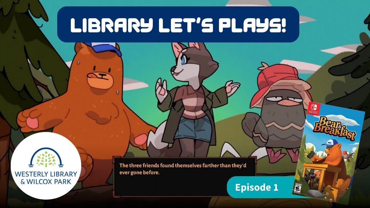 Library Let's Plays: Bear and Breakfast Episode 1