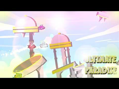 Ultimate Paradise | By UrLocalNoobMT