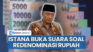 Download lagu Istana Tahan Rencana Redenominasi Rupiah, BI Ingatkan Butuh Waktu dan Berisiko: Belum Aman
