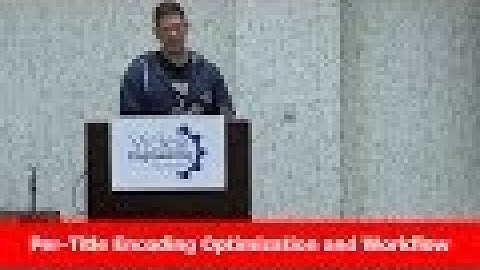 Per-Title Encoding Optimization and Workflow