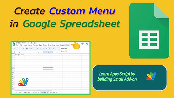 Google Spreadsheets | Create Custom Menu | Apps Script #macros #googlesheets #productivity