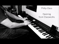 Philip Glass - Opening