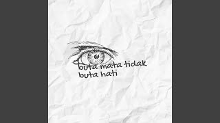 Download Lagu Buta Mata Tidak Buta Hati MP3