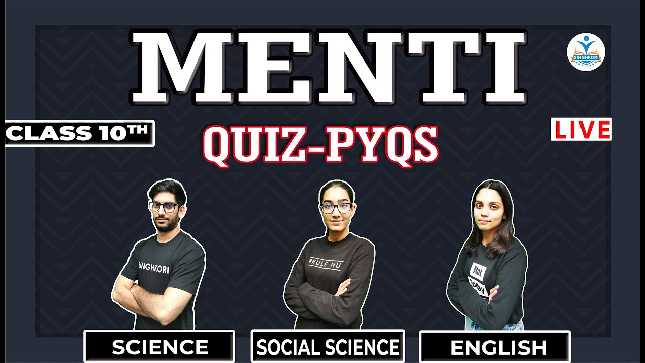 SCIENCE vs ENGLISH vs SOCIAL SCIENCE | 🔥CLASS 10TH - MENTI QUIZ - PYQ'S🔥 | CLASS 10 CBSE BOARD 2023