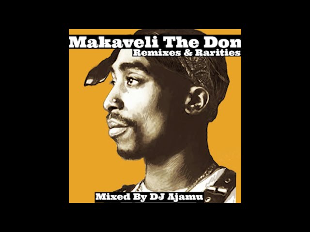 洋楽 Makaveli Makaveli The Don: Remixes & Rarities - YouTube