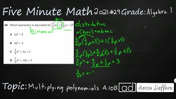 Algebra 1 STAAR Practice Multiplying Polynomials (A.10B - #3)