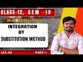 Integration By Substitution Class:08