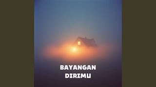 Download lagu Bayangan Dirimu