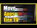 How to move apps to favorites  homescreen on amazon fire tv fast tutorial