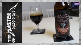 Modern Times Modem Tones - Bourbon Barrel Aged with Vanilla | TMOH - Beer Review #2748