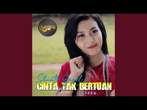 Cinta Tak Bertuan - Shinta Gisul