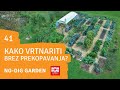 Kako vrtnariti brez prekopavanja razlogi in praktini naini priprave tal  vrt obilja ep41