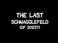 The last schnagglefeld of 2023